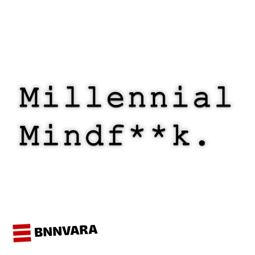 Afbeelding van Podcast: Millennial Mindfuck